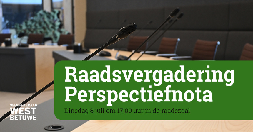 Raadsvergadering perspectiefnota 2025