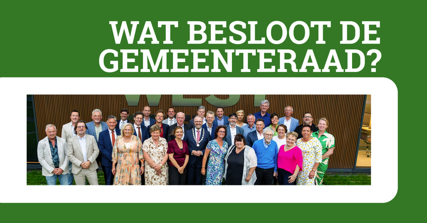 Wat besloot de gemeenteraad?